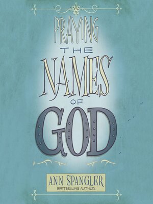 cover image of The Praying the Names of God